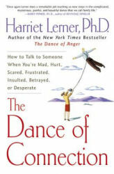 The Dance of Connection - Harriet Goldhor Lerner (ISBN: 9780060956165)