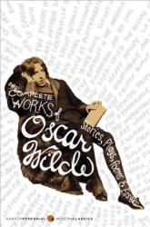 Complete Works of Oscar Wilde - Oscar Wilde, Vyvyan Holland (ISBN: 9780060963934)