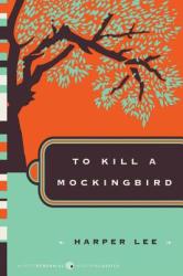 To Kill a Mockingbird (ISBN: 9780061120084)