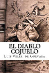 El diablo cojuelo - Luis Velez, Edibooks (ISBN: 9781533231321)
