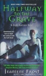 Halfway to the Grave - Jeaniene Frost (ISBN: 9780061245084)