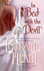 In Bed With the Devil - Lorraine Heath (ISBN: 9780061355578)