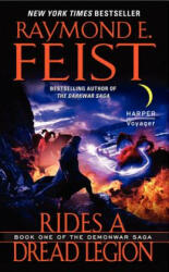Rides a Dread Legion - Raymond E. Feist (ISBN: 9780061468353)