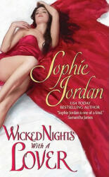 Wicked Nights With a Lover - Sophie Jordan (ISBN: 9780061579233)