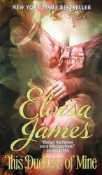 This Duchess of Mine - Eloisa James (ISBN: 9780061626821)