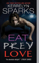 Eat Prey Love - Kerrelyn Sparks (ISBN: 9780061958038)