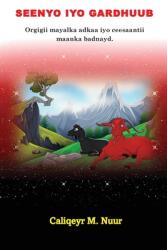Seenyo Iyo Gardhuub (ISBN: 9789198681857)