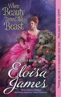 When Beauty Tamed the Beast - Eloisa James (ISBN: 9780062021274)