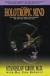 Holotropic Mind - Stanislav Grof (ISBN: 9780062506597)