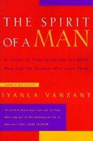 The Spirit of a Man: A Vision of Transformation for Black Men and the Women Who Love Them (ISBN: 9780062512390)