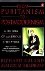 From Puritanism to Postmodernism - Richard Ruland (ISBN: 9780140144352)