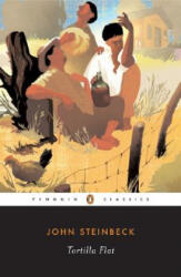 Tortilla Flat - John Steinbeck, Thomas Fensch (ISBN: 9780140187403)