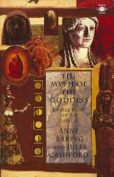 Myth of the Goddess - Jules Cashford (ISBN: 9780140192926)
