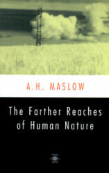 The Farther Reaches of Human Nature (ISBN: 9780140194708)