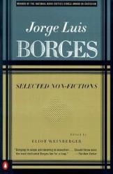 Selected Non-Fictions - Jorge Luis Borges, Eliot Weinberger, Esther Allen, Suzanne Jill Levine (ISBN: 9780140290110)