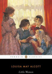 Little Women - Louisa May Alcott (ISBN: 9780140390698)
