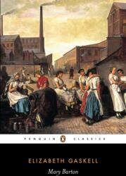 Mary Barton - Elizabeth Gaskell (ISBN: 9780140434644)