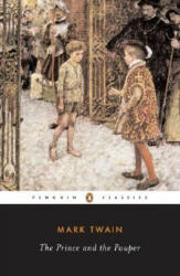 Prince and the Pauper - Mark Twain (ISBN: 9780140436693)