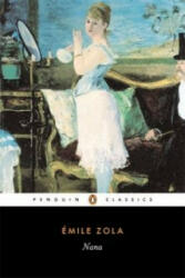 Emile Zola - Nana - Emile Zola (ISBN: 9780140442632)