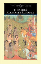 The Greek Alexander Romance (ISBN: 9780140445602)