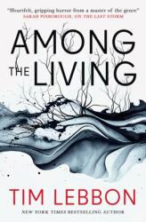 Among the Living (ISBN: 9781803365947)