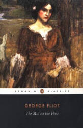 Mill on the Floss - George Eliot (ISBN: 9780141439624)