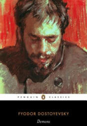Fyodor Dostoyevsky - Demons - Fyodor Dostoyevsky (ISBN: 9780141441412)