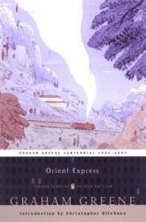 Orient Express - Graham Greene (ISBN: 9780142437919)