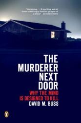 Murderer Next Door - David M. Buss (ISBN: 9780143037057)