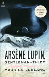 Arsene Lupin, Gentleman-Thief (ISBN: 9780143104865)