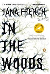In the Woods - Tana French (ISBN: 9780143113492)