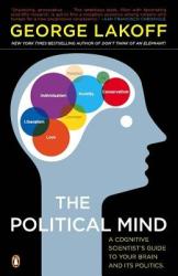 Political Mind - George Lakoff (ISBN: 9780143115687)