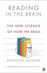 Reading in the Brain - Stanislas Dehaene (ISBN: 9780143118053)