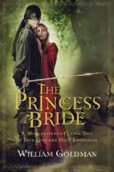 Princess Bride - William Goldman (ISBN: 9780156035156)