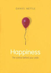 Happiness - Daniel Nettle (ISBN: 9780192805591)