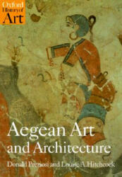 Aegean Art and Architecture - Donald Preziosi (ISBN: 9780192842084)