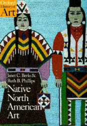 Native North American Art - Janet C Berlo (ISBN: 9780192842183)