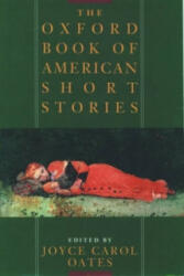 Oxford Book of American Short Stories - Joyce Carol Oates (ISBN: 9780195092622)