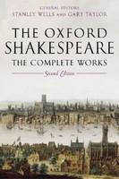 The Oxford Shakespeare: The Complete Works (ISBN: 9780199267170)