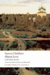 About Love and Other Stories - Anton Chekhov (ISBN: 9780199536689)