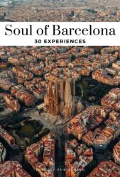 Soul of Barcelona Guide (ISBN: 9782361957322)