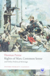 Rights Of Man, Common Sense, & Other Political Writings (ISBN: 9780199538003)
