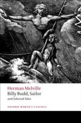 Billy Budd And Selected Tales (ISBN: 9780199538911)