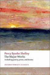 Major Works - Percy Shelley (ISBN: 9780199538973)
