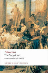 Satyricon - Petronius Petronius (ISBN: 9780199539215)