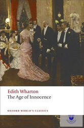 The Age Of Innocence (ISBN: 9780199540013)