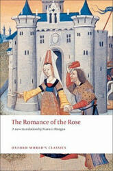 Romance of the Rose - Guillaume Lorris (ISBN: 9780199540679)