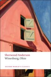 Winesburg, Ohio (ISBN: 9780199540723)