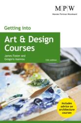 Getting into Art and Design Courses (ISBN: 9781911724001)