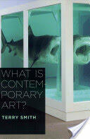 What Is Contemporary Art? (ISBN: 9780226764313)